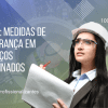 NR33: Medidas de Segurança em Espaços Confinados –  80 horas