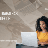 Como Trabalhar Home Office - 80 horas